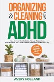 Organizing & Cleaning with ADHD Organizing & Cleaning with ADHD