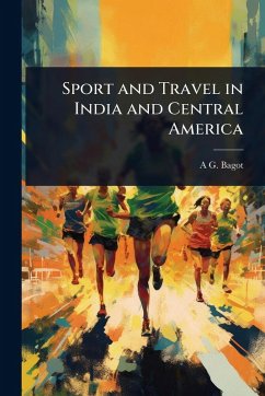 Cover Sport and Travel in India and Central America