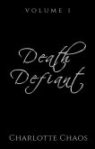 Death Defiant Vol. 1 Death Defiant Vol. 1