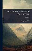 Beffe Della Morte E Della Vita