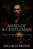 Ashes of a Gentleman Ashes of a Gentleman