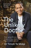 The Unlikely Doctor