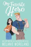 My Favorite Hero My Favorite Hero