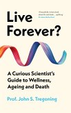 Live Forever? Live Forever?