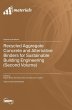Recycled Aggregate Concrete and... - Bild 1