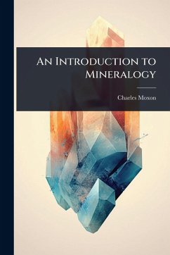 Cover An Introduction to Mineralogy
