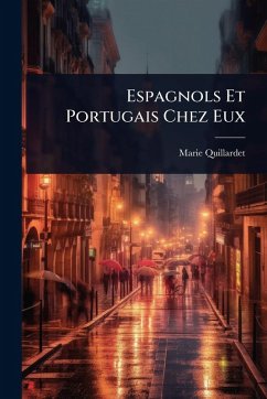 Cover Espagnols Et Portugais Chez Eux