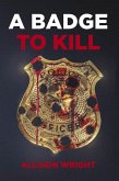 A Badge To Kill (eBook, ePUB)