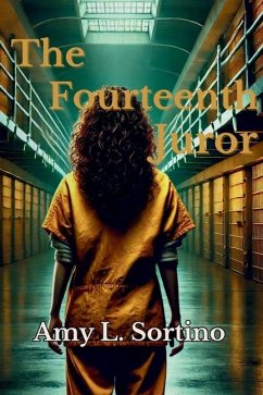 The Fourteenth Juror - Sortino, Amy