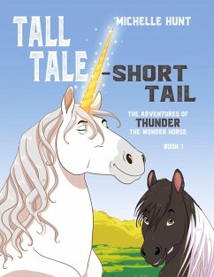 Tall Tale - Short Tail - Hunt, Michelle Tall Tale - Short Tail - Hunt, Michelle