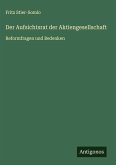 Der Aufsichtsrat der Aktiengesellschaft Der Aufsichtsrat der Aktiengesellschaft
