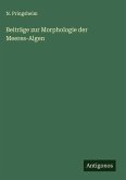 Beiträge zur Morphologie der Meeres-Algen Beiträge zur Morphologie der Meeres-Algen