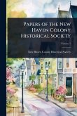 Papers of the New Haven Colony Historical Society Papers of the New Haven Colony Historical Society