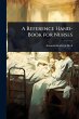 A Reference Hand-Book for Nurses - Bild 1