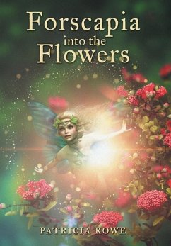 Forscapia into the Flowers