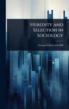 Cover Heredity and Selection in Sociology