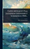 Tapes-niveauet Paa Jaederen UndersÃ, gt Sommeren 1900... Tapes-niveauet Paa Jaederen UndersÃ, gt Sommeren 1900...