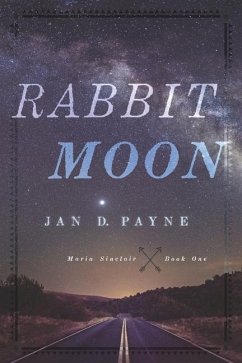Rabbit Moon - Payne, Jan D