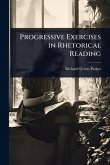 Progressive Exercises in Rhetorical Reading
