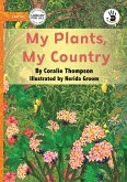 My Plants, My Country - Our Yarning My Plants, My Country - Our Yarning