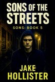 Sons of the Streets Sons of the Streets