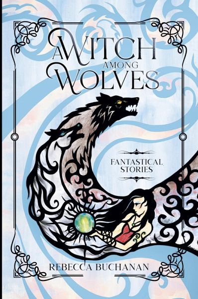 A Witch Among Wolves