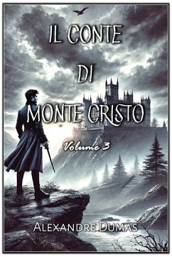 Il Conte di Monte Cristo - Dumas, Alexandre