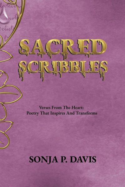 SACRED SCRIBBLES Verses From The Heart SACRED SCRIBBLES Verses From The Heart