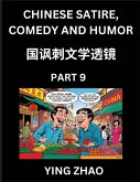 Learn Chinese Satire, Comedy and Humor Stories (Part 9) - Practice Reading Mandarin Chinese Textbooks, A Beginners Guide to Learn Ancient Language and Culture, Words, Laugh Out Loud with Simple Lessons, Improve Vocabulary, English, Pinyin, Simplified Char