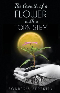 The Growth of a Flower with a Torn Stem Cover The Growth of a Flower with a Torn Stem