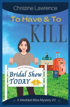 To Have and To Kill - Lawrence, Christine
