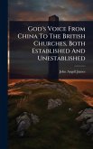 God's Voice From China To The British Churches, Both Established And Unestablished