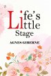 Life's Little Stage - Bild 1