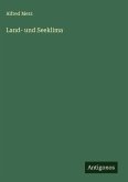 Land- und Seeklima Land- und Seeklima
