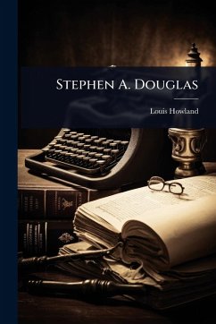 Cover Stephen A. Douglas