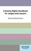 A Human Rights Handbook for Judges and Lawyers A Human Rights Handbook for Judges and Lawyers