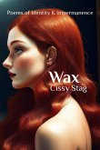 Wax