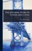 Engineering Work in Towns and Cities Engineering Work in Towns and Cities
