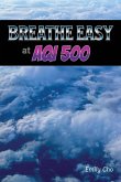Breathe Easy at AQI 500 Breathe Easy at AQI 500