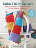 Knitted Baby Blankets: 35 Patterns to Make Knitted Baby Blankets: 35 Patterns to Make