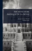Architecture Antique De La Sicile Architecture Antique De La Sicile