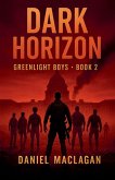 Dark Horizon Dark Horizon