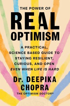 The Power of Real Optimism - Chopra, Deepika