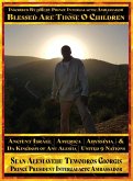 Sean Alemayehu Tewodros Giorgis Presents... Inscribed By 9Ruby Prince Intergalactic Ambassador Blessed Are Those O Children of Ancient Israel, Abyssinia, America & Da Kingdom Of Anu Alesha