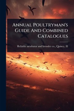 Cover Annual Poultryman's Guide And Combined Catalogues