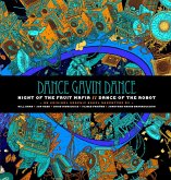 Dance Gavin Dance: Night of the Fruit Mafia/Dance of the Robot Dance Gavin Dance: Night of the Fruit Mafia/Dance of the Robot