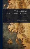 The Imperial Gazetteer of India The Imperial Gazetteer of India
