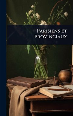 Cover Parisiens Et Provinciaux