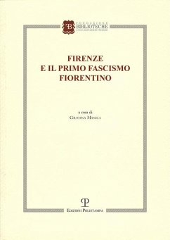 Cover Firenze e il primo fascismo fiorentino