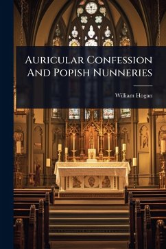 Cover Auricular Confession And Popish Nunneries